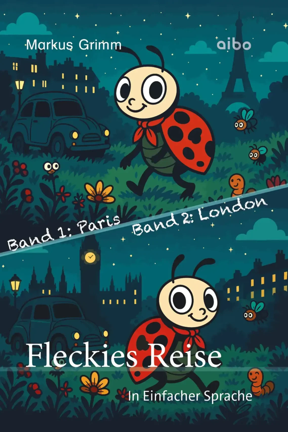 Fleckies Reise, Band 1 Paris und Band 2 London, in Einfacher Sprache